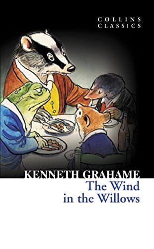 Image of The Wind in The Willows: An Essential Classic Novel of Animal Adventures and the English Countryside (Collins Classics)