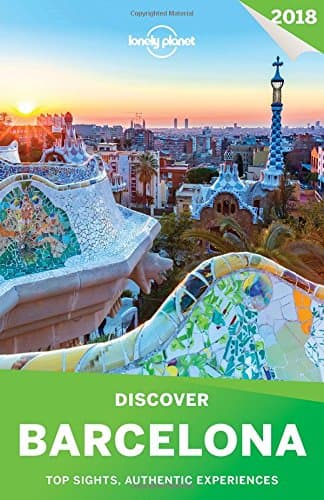 Image of Lonely Planet Discover 2018 Barcelona: Top Sights, Authentic Experiences