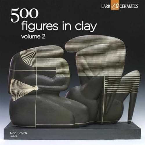 Image of 500 Figures in Clay Volume 2: Ceramic Artists Celebrate the Humane Form (500 Series)