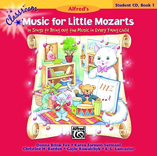 Image of Classroom Music for Little Mozarts -- Student CD, Bk 1: 14 Songs to Bring out the Music in Every Young Child (CD)