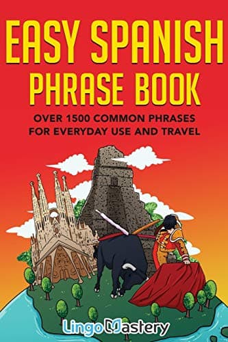 Image of Easy Spanish Phrase Book: Over 1500 Common Phrases For Everyday Use And Travel