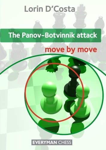Image of The Panov-Botvinnik Attack: Move by Move by D'Costa, Lorin (2013) Paperback