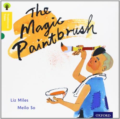 Image of Oxford Reading Tree Traditional Tales: Level 5: The Magic Paintbrush