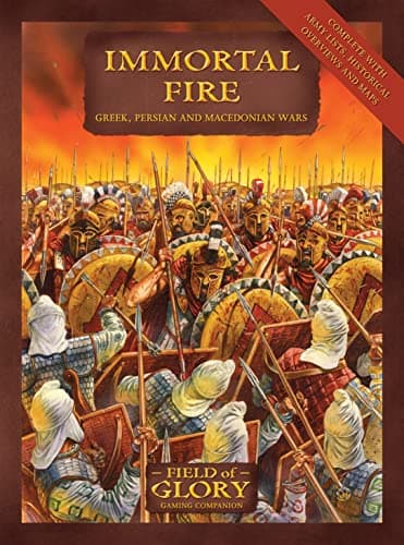 Image of Immortal Fire: Field of Glory Greek, Persian and Macedonian Army List: No. 3