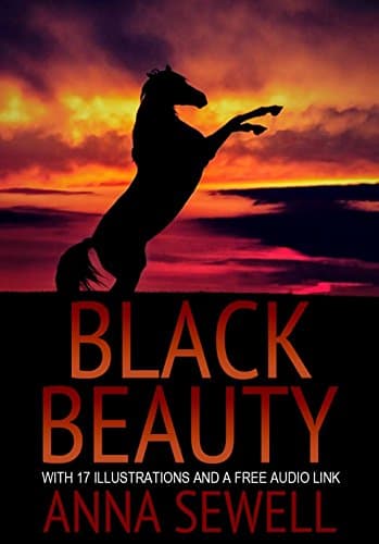 Image of BLACK BEAUTY: With 17 Illustrations and a Free Audio Link.