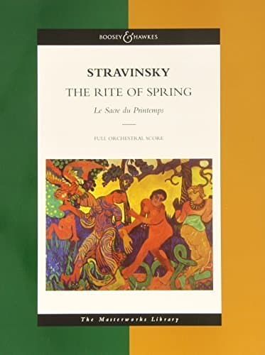 Image of Stravinsky - The Rite of Spring: Le Sacre du Printemps The Masterworks Library (Boosey & Hawkes Masterworks Library) (2004-06-01)