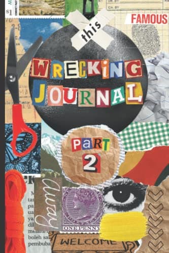 Image of Wrecking Journal Part 2: Wreck and Break This Journal for Teen and Kids, New Creative Task To Complete and Have Fun