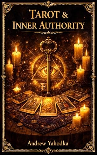 Image of Tarot & Inner Authority: Reclaiming Self-Trust, Boundaries, and Personal Power (TAROT FOR CLARITY Book 6)