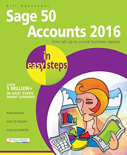 Image of Sage 50 Accounts 2016 in easy steps