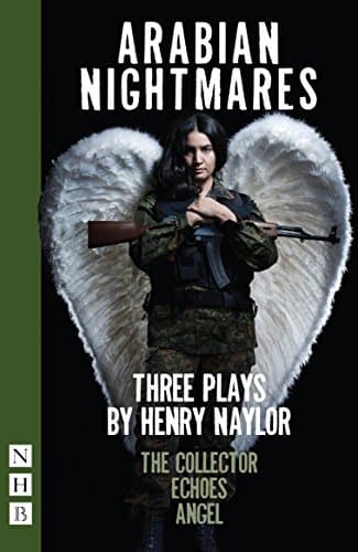 Image of Arabian Nightmares: Three Plays (NHB Modern Plays): Three Plays: The Collector / Echoes / Angel