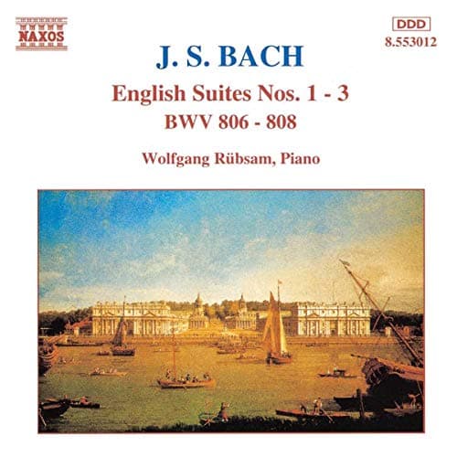 Image of BACH, J.S.: English Suites Nos. 1-3, BWV 806-808