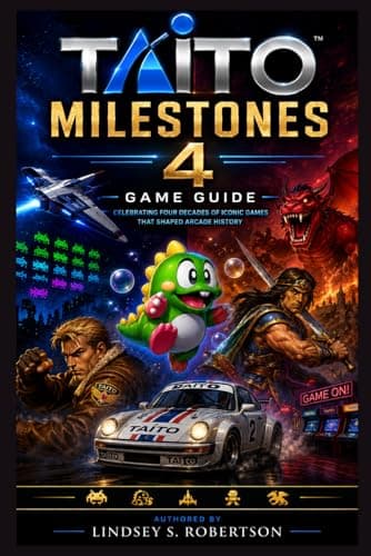 Image of Taito Milestones 4 Game Guide: The Ultimate Player’s Companion: Strategies, Secrets, and Stories from Taito’s Golden Arcade Era