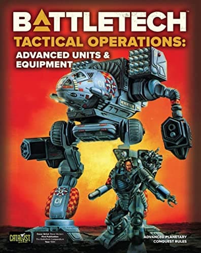 Image of Catalyst Game Labs BattleTech | Tactical Operations - Advanced Units & Equipment | Advanced Planetary Conquest Rules | Book English