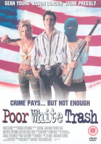 Image of Poor White Trash [DVD] [2000]