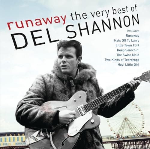 Image of Runaway: The Very Best Of Del Shannon