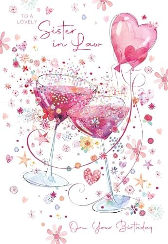 Image of Cherry Orchard Lovely Sister in Law Birthday Card with Envelope, Gorgeous design Cocktail glasses, Balloons, flowers & hearts - Gold Foil Finish