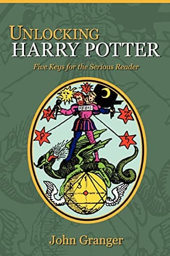 Image of Unlocking Harry Potter: Five Keys for the Serious Reader