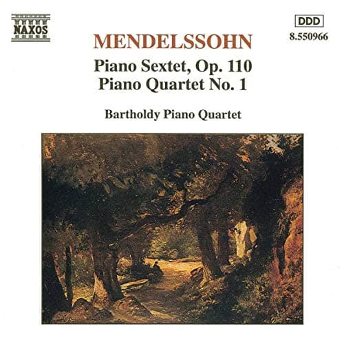 Image of MENDELSSOHN: Piano Sextet, Op. 110 / Piano Quartet No. 1
