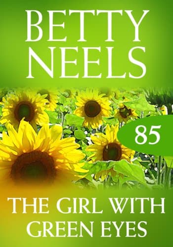 Image of The Girl With Green Eyes (Betty Neels Collection, Book 85)