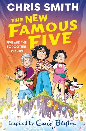 Image of Five and the Forgotten Treasure: Book 1 in the thrilling new adventure series, inspired by Enid Blyton (The New Famous Five)