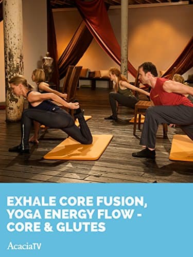 Image of Exhale Core Fusion, Yoga Energy Flow - Core & Glutes