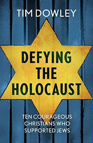 Image of Defying the Holocaust: Ten courageous Christians who supported Jews