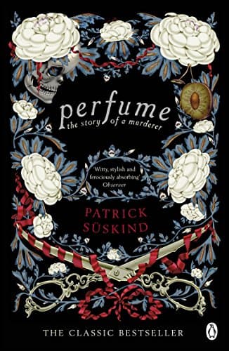 Image of Perfume: The Story of a Murderer