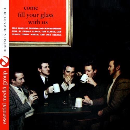 Image of Come Fill Your Glass With Us (Digitally Remastered) by The Clancy Brothers & Tommy Makem (2012-10-11)