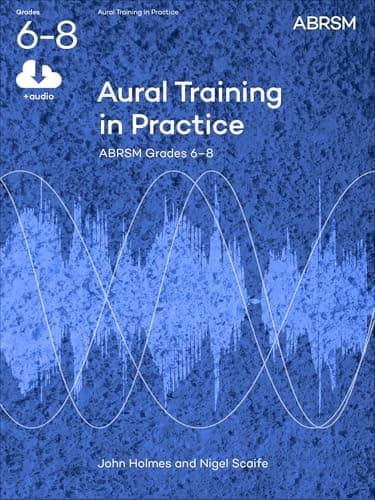 Image of Aural Training in Practice, ABRSM Grades 6-8