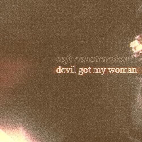 Image of Devil Got My Woman