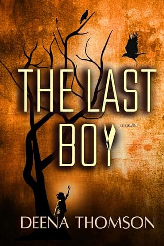 Image of The Last Boy- A Novel: A harrowing Journey of Survival and Unity in a City Ravaged by Chaos