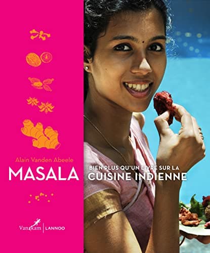 Image of Masala: Bien plus qu'un livre sur la cuisine indienne