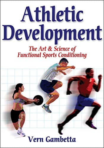 Image of Athletic Development: The Art & Science of Functional Sports Conditioning