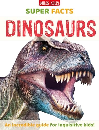 Image of Super Facts: Dinosaurs: The Ultimate Non-Fiction Gift Book for Every Young Dinosaur Lover
