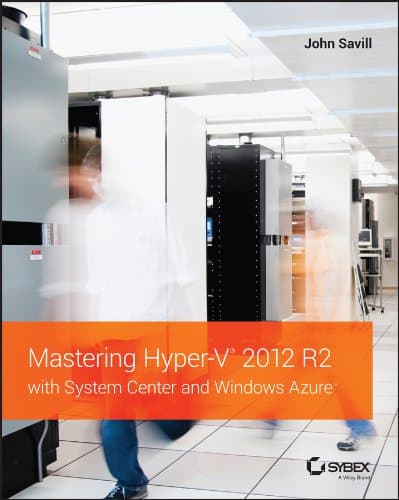 Image of Mastering Hyper-V 2012 R2 with System Center and Windows Azure