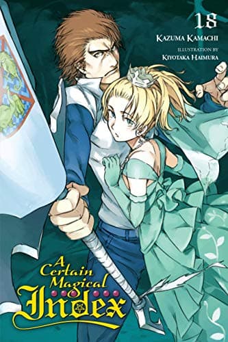 Image of A Certain Magical Index, Vol. 18 (light novel) (A Certain Magical Index (light novel))