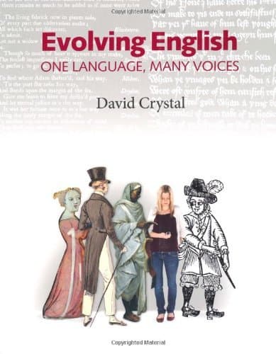 Image of By David Crystal Evolving English: One Language, Many Voices