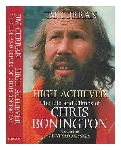 Image of High Achiever: The Life and Climbs of Chris Bonington