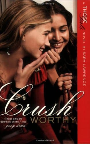 Image of Crushworthy (Those Girls)