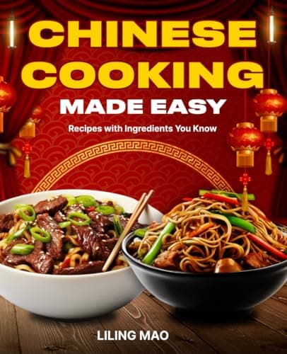 Image of Chinese Cooking Made Easy: Recipes with Ingredients You Know