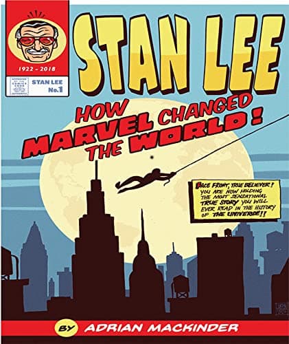 Image of Stan Lee: How Marvel Changed The World