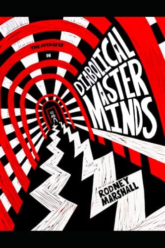 Image of Diabolical Masterminds: A Fan's Guide to The Avengers Series 4