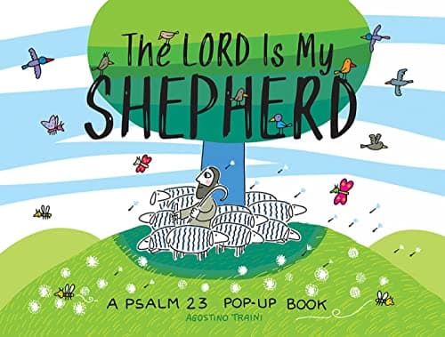 Image of The Lord Is My Shepherd: A Psalm 23 Pop-Up Book