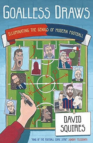 Image of Goalless Draws: Illuminating the Genius of Modern Football