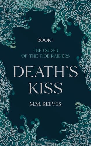 Image of Death's Kiss (The Order of the Tide Raiders Book 1)