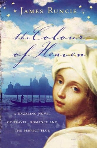 Image of The Colour of Heaven: An Epic Renaissance Adventure Through the Silk Road and Venice