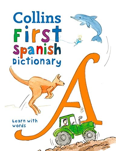 Image of First Spanish Dictionary: 500 first words for ages 5+