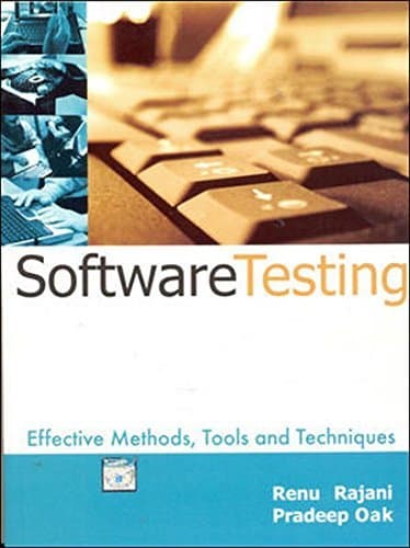 Image of Software Testing: Effective Methods, Tools and Techniques