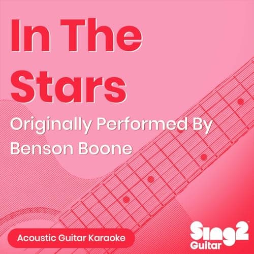 Image of In The Stars (Originally Performed by Benson Boone) (Acoustic Guitar Karaoke)