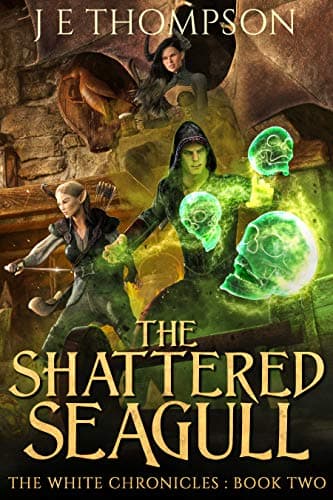 Image of The Shattered Seagull (The White Chronicles Book 2)
